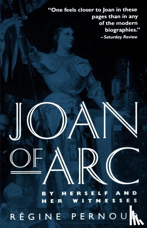 Pernoud, Regine - Joan of Arc