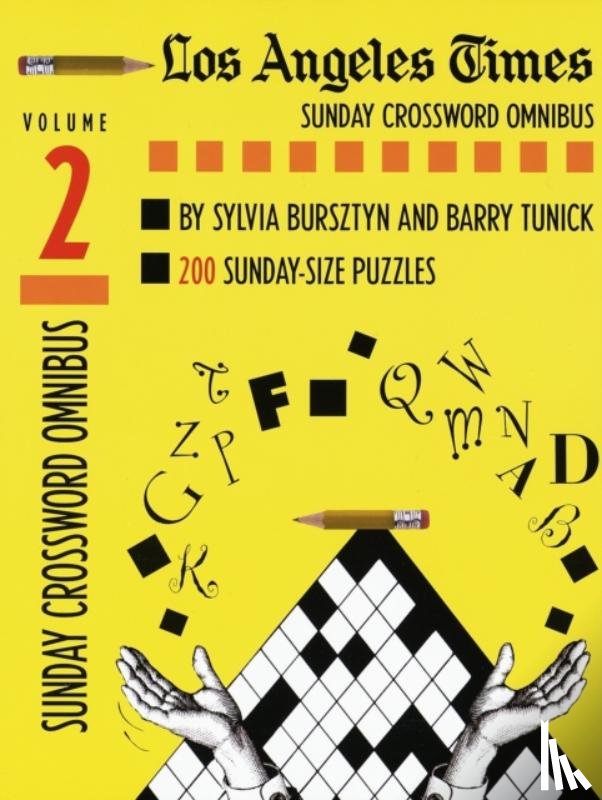 Bursztyn, Sylvia, Tunick, Barry - Los Angeles Times Sunday Crossword Omnibus, Volume 2