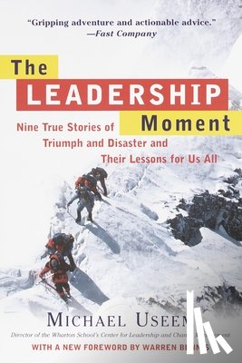 Useem, Michael - The Leadership Moment