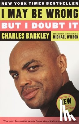 Barkley, Charles - I May Be Wrong but I Doubt It