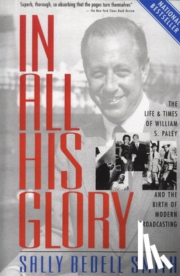 Smith, Sally Bedell - In All His Glory