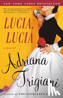 Trigiani, Adriana - LUCIA LUCIA