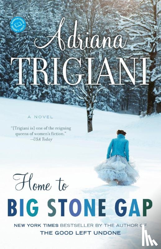 Trigiani, Adriana - Home to Big Stone Gap