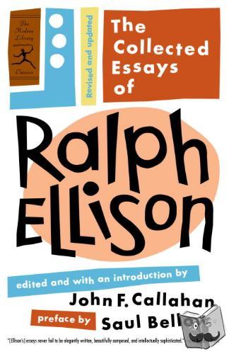 Ellison, Ralph - The Collected Essays of Ralph Ellison