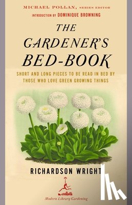 Wright, Richardson - The Gardener's Bed-Book