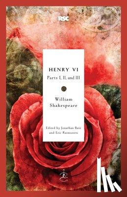 Shakespeare, William - Henry VI: Parts I, II, and III