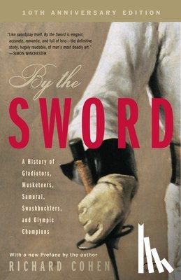 Richard Cohen - By the Sword