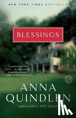 Quindlen, Anna - Blessings