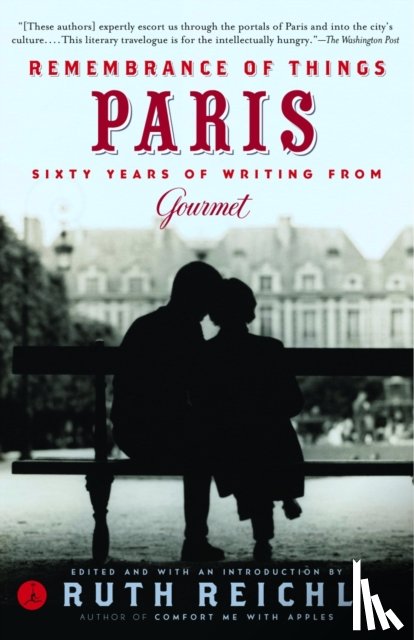 Gourmet Magazine Editors - Remembrance of Things Paris