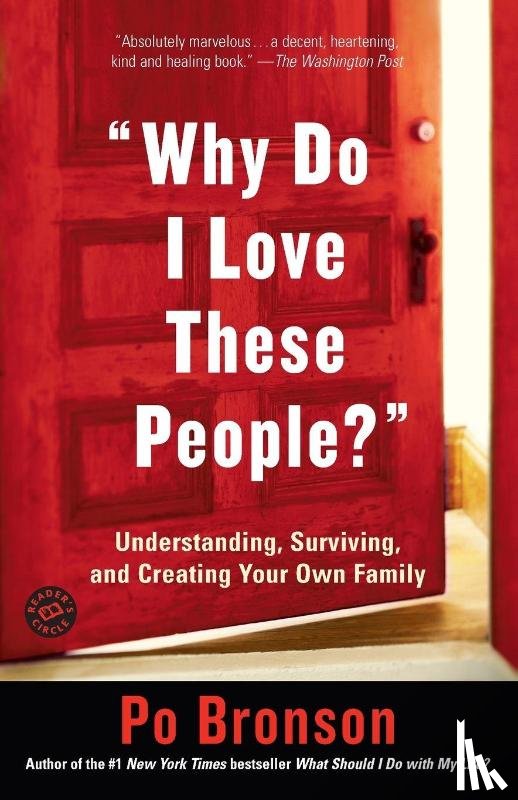 Bronson, Po - "Why Do I Love These People?"