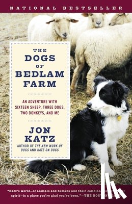 Katz, Jon - The Dogs of Bedlam Farm