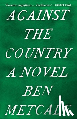 Metcalf, Ben - Against the Country