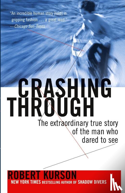 Kurson, Robert - Crashing Through