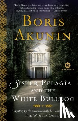 Akunin, Boris - Sister Pelagia and the White Bulldog