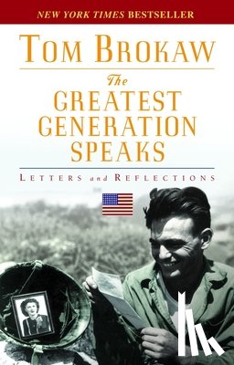 Brokaw, Tom - The Greatest Generation Speaks