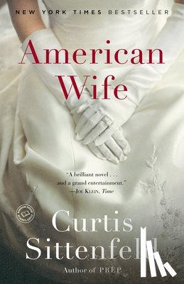 Sittenfeld, Curtis - AMER WIFE
