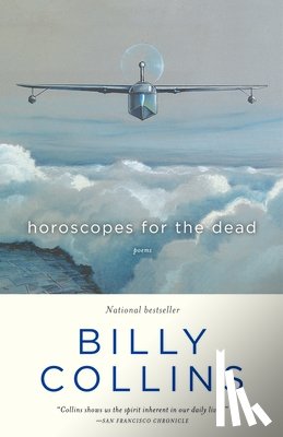 Collins, Billy - Horoscopes for the Dead