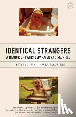 Schein, Elyse, Bernstein, Paula - Identical Strangers