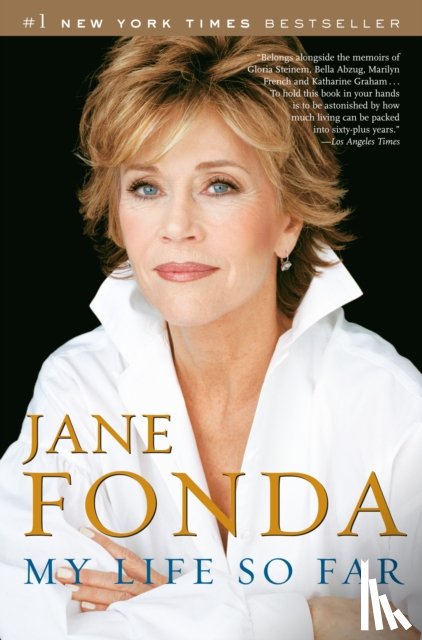 Fonda, Jane - My Life So Far