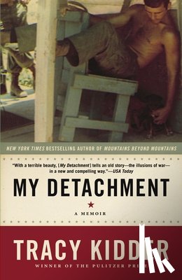Kidder, Tracy - My Detachment