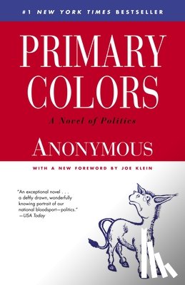 Anonymous, Klein, Joe - Primary Colors