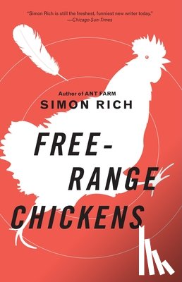 Rich, Simon - Free-Range Chickens