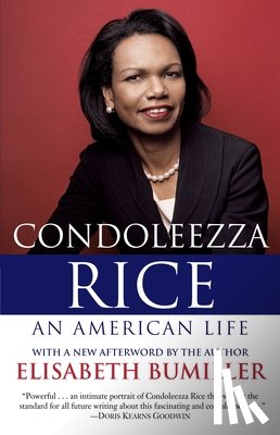 Bumiller, Elisabeth - Condoleezza Rice
