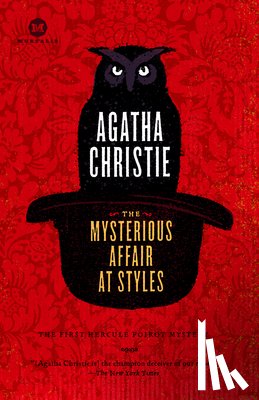 Christie, Agatha - The Mysterious Affair at Styles: The Mysterious Affair at Styles: A Detective Story