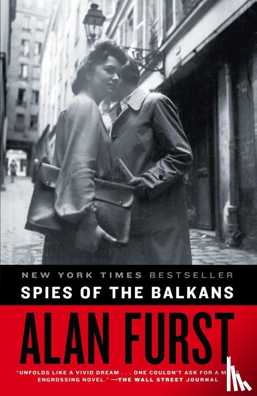 Alan Furst - Spies of the Balkans