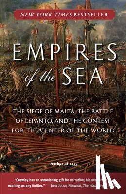 Crowley, Roger - Crowley, R: Empires of the Sea