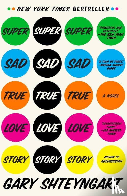 Shteyngart, Gary - Super Sad True Love Story