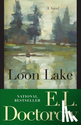 Doctorow, E. L. - Loon Lake