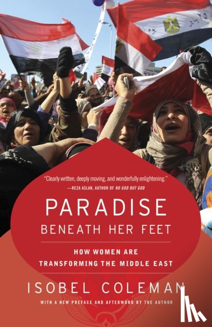 Coleman, Isobel - Paradise Beneath Her Feet