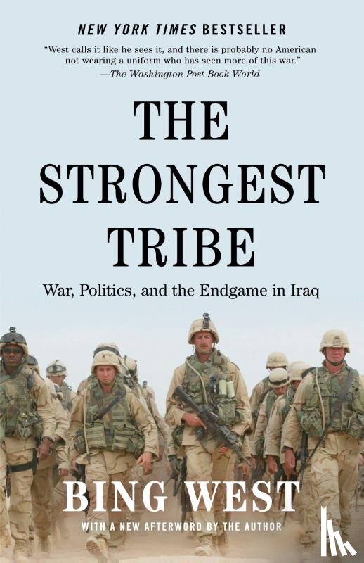 West, Bing - The Strongest Tribe
