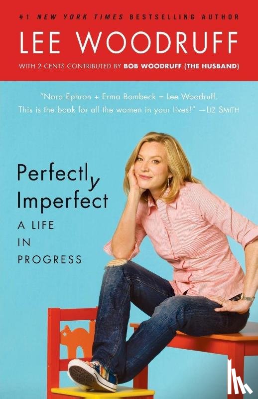 Woodruff, Lee - Perfectly Imperfect