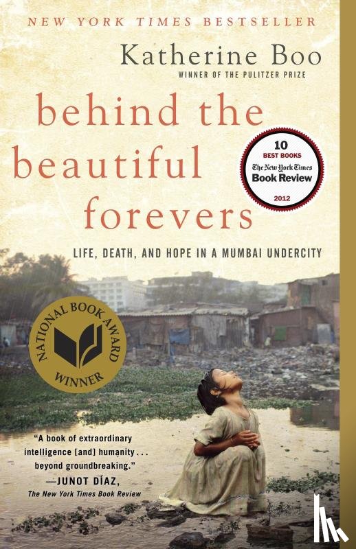 Boo, Katherine - Behind the Beautiful Forevers
