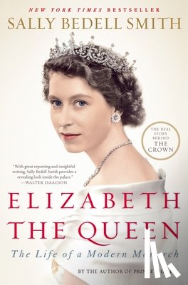 Smith, Sally Bedell - ELIZABETH THE QUEEN