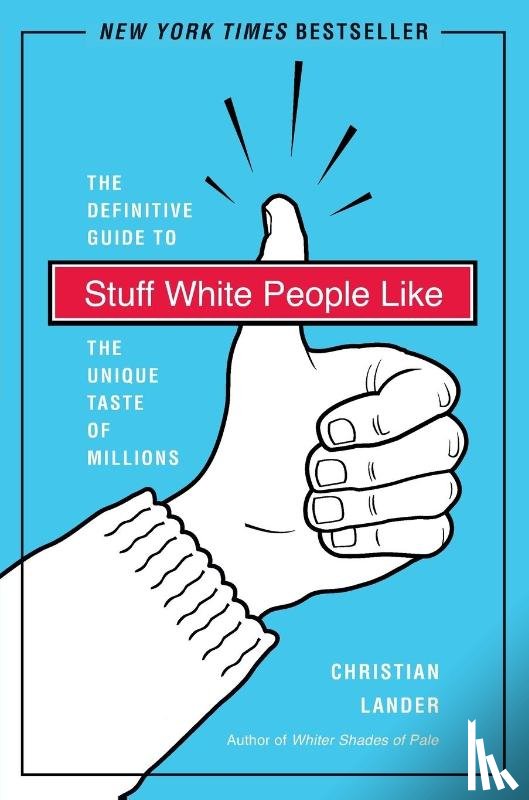 Lander, Christian - Stuff White People Like