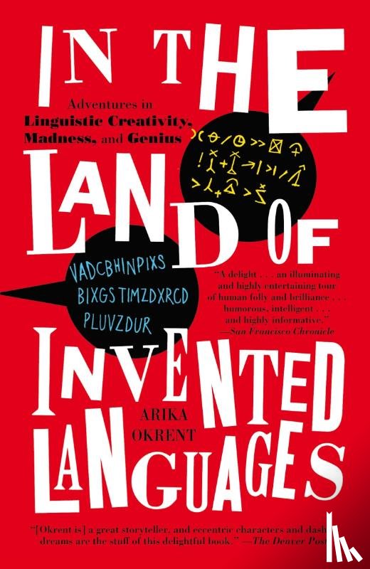 Okrent, Arika - In the Land of Invented Languages