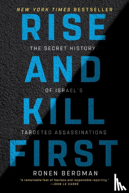 Ronen Bergman - Rise and Kill First