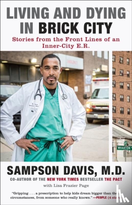 Davis, Sampson, Page, Lisa Frazier - Living and Dying in Brick City