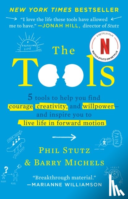 Phil Stutz, Barry Michels - The Tools
