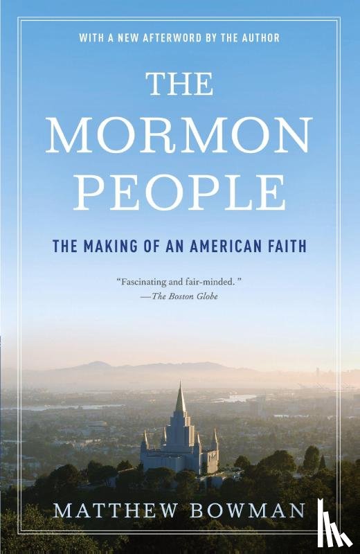 Bowman, Matthew - The Mormon People