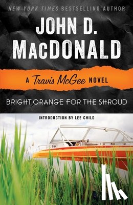 Macdonald, John D. - Bright Orange for the Shroud
