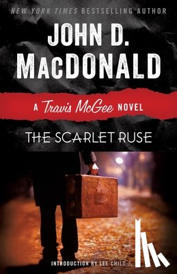 MacDonald, John D. - The Scarlet Ruse: A Travis McGee Novel