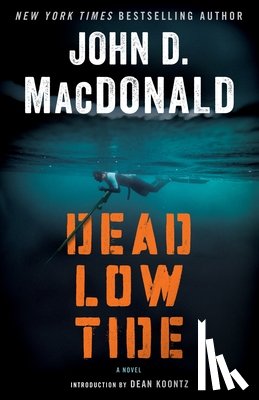 Macdonald, John D. - Dead Low Tide