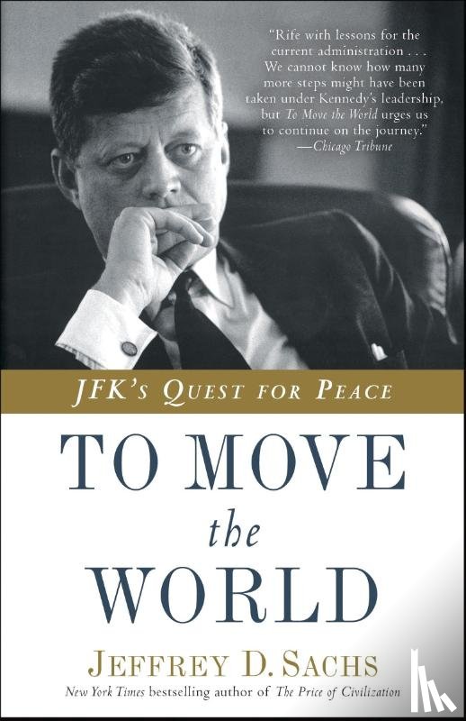 Sachs, Jeffrey D - To Move the World