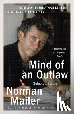 Mailer, Norman - Mind of an Outlaw
