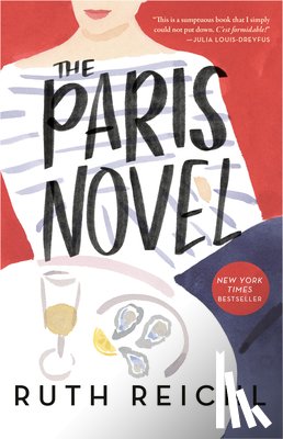 Reichl, Ruth - Paris Novel