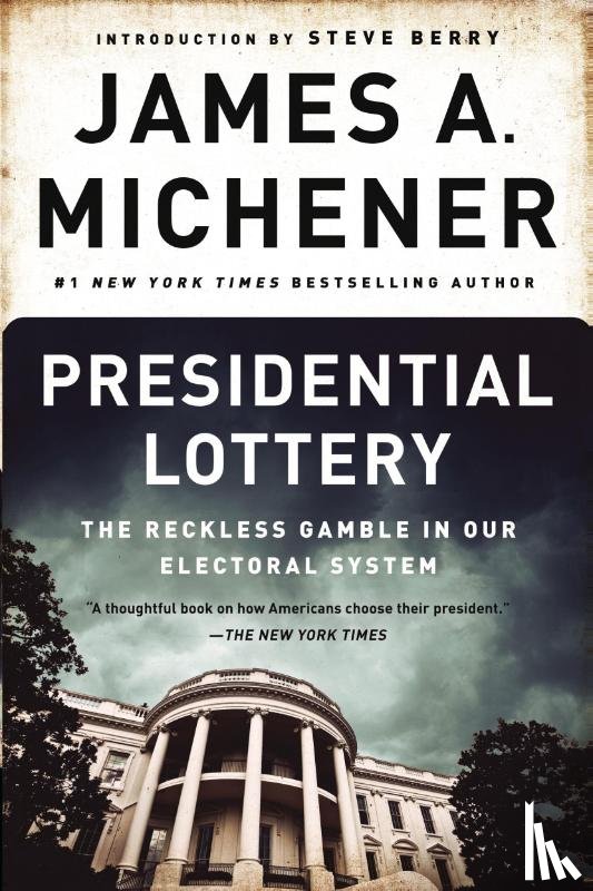 Michener, James A. - Presidential Lottery